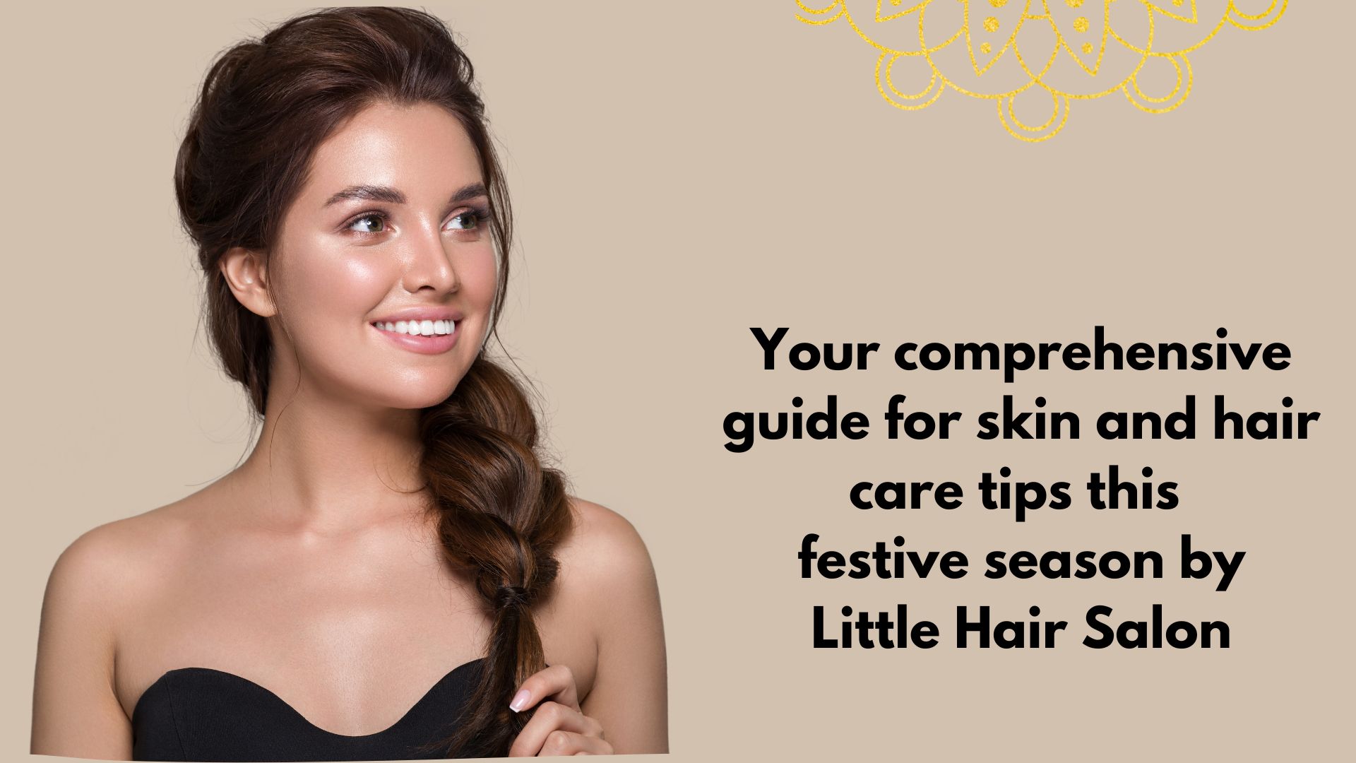 Diwali 2022: Your comprehensive guide for skin and hair care tips this  festive season - Little Hair Salon