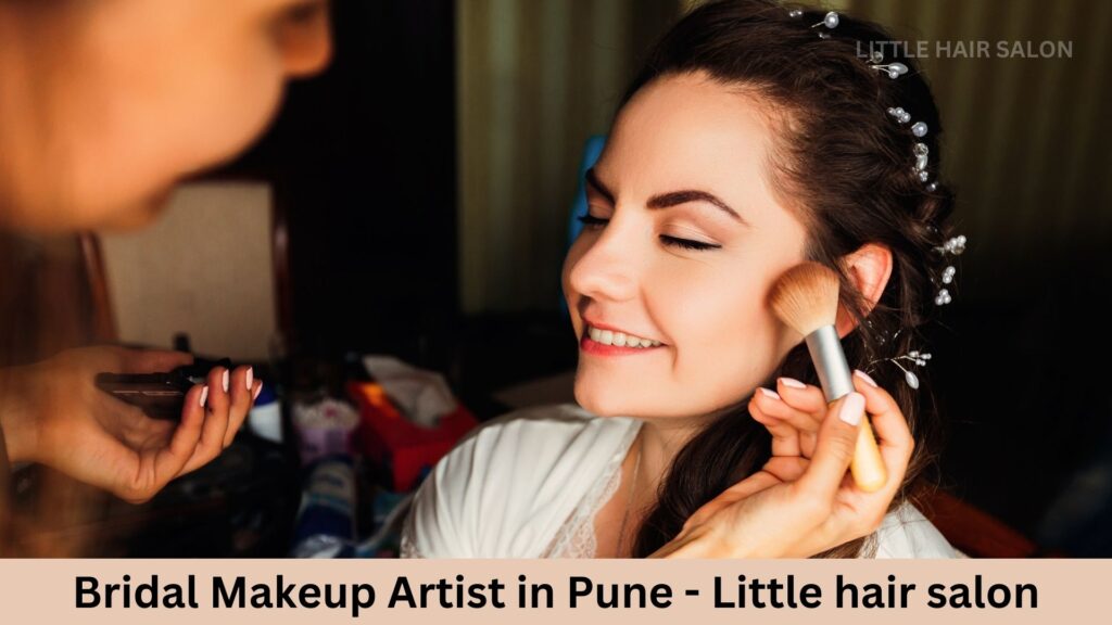 Bridal Makeup Artist in Pune - Little hair salon (1)