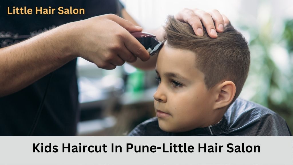 Kids Haircut in Pune